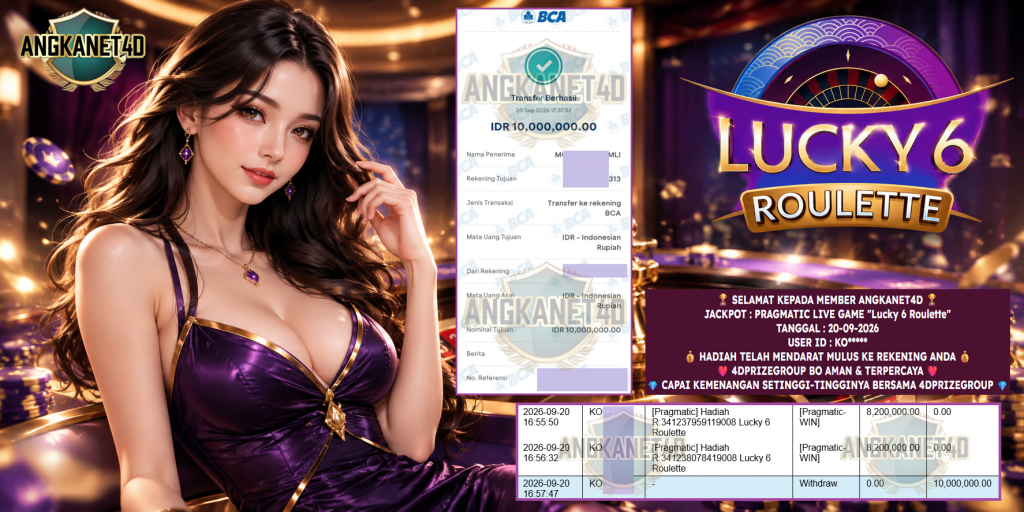 ANGKANET4D JACKPOT PRAGMATIC LIVE GAME “Lucky 6 Roulette” ‎‏‏‎Rp 10.000.000,- LUNAS