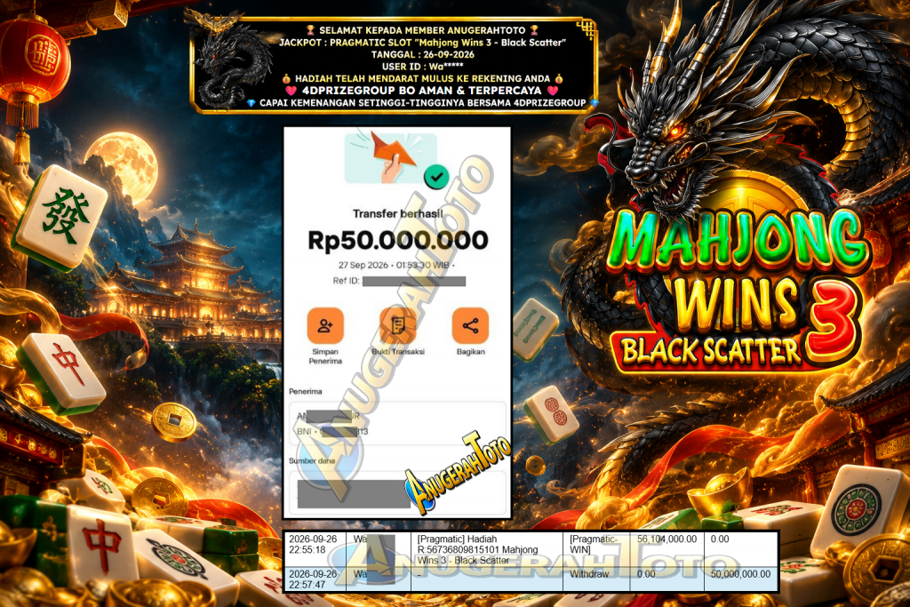ANUGERAHTOTO JACKPOT PRAGMATIC SLOT “Mahjong Wins 3 – Black Scatter” Rp 50.000.000,- LUNAS