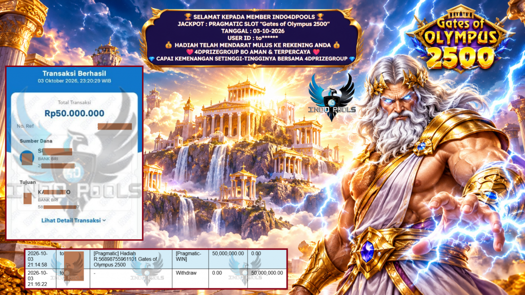 INDO4DPOOLS JACKPOT PRAGMATIC SLOT “Gates of Olympus 2500” Rp 50.000.000,- LUNAS